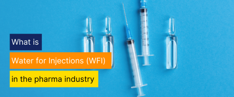 what-is-water-for-injection-wfi-in-pharma-manufacturing